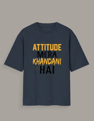 Attitude Mera Khandani Hai Oversized T-Shirt for Men & Women Baklol Wear