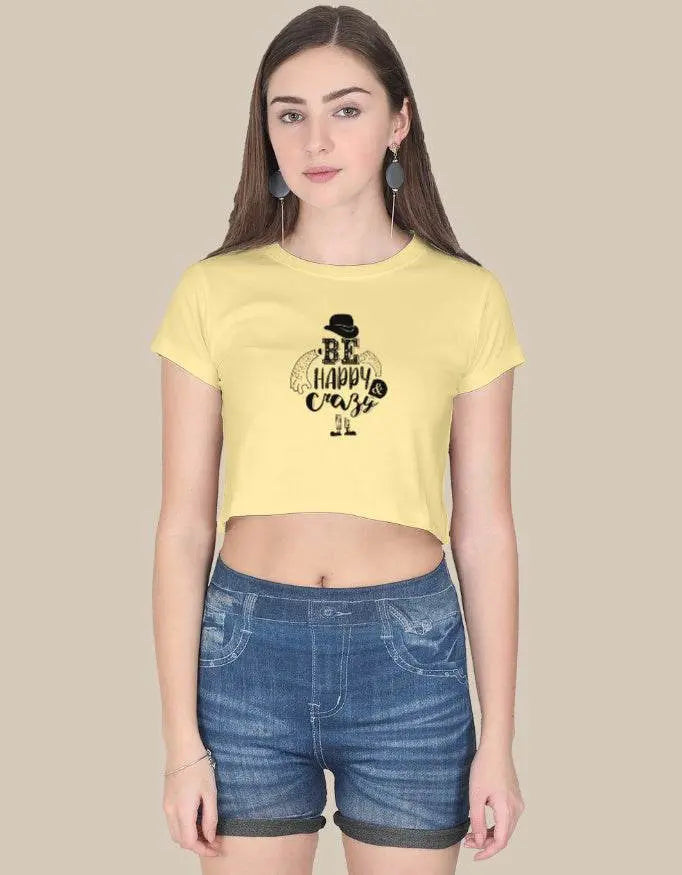 Be Happy & Crazy Women’s Crop Top - Baklol Wear