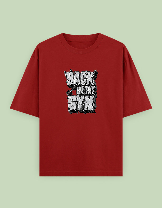 "Back in the Gym" Motivational Oversized T-Shirt with Bold Front Print - Baklol Wear
