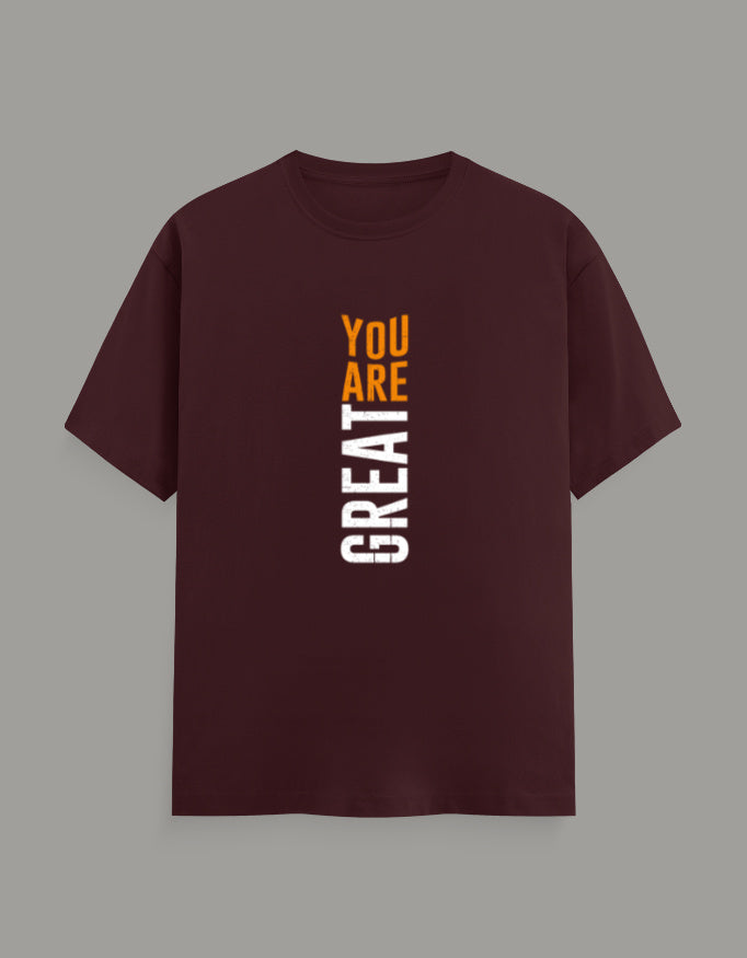 You Are Great Premium T-Shirt—Motivational Typography Design - Baklol Wear