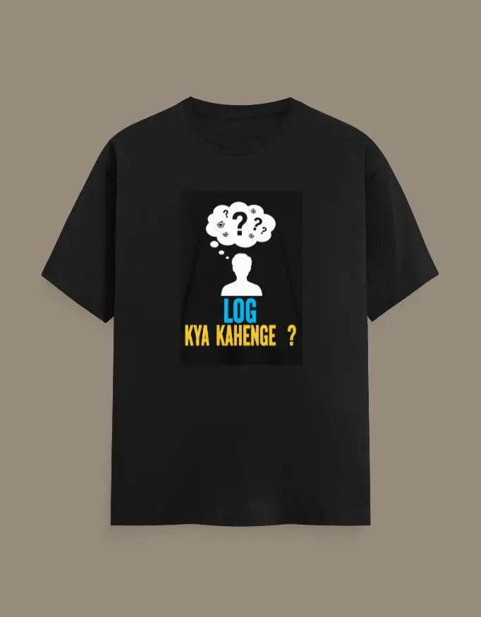 Log Kya Kahenge T-Shirt - Baklol Wear