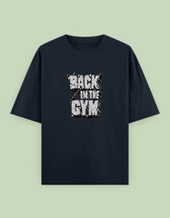 "Back in the Gym" Motivational Oversized T-Shirt with Bold Front Print - Baklol Wear