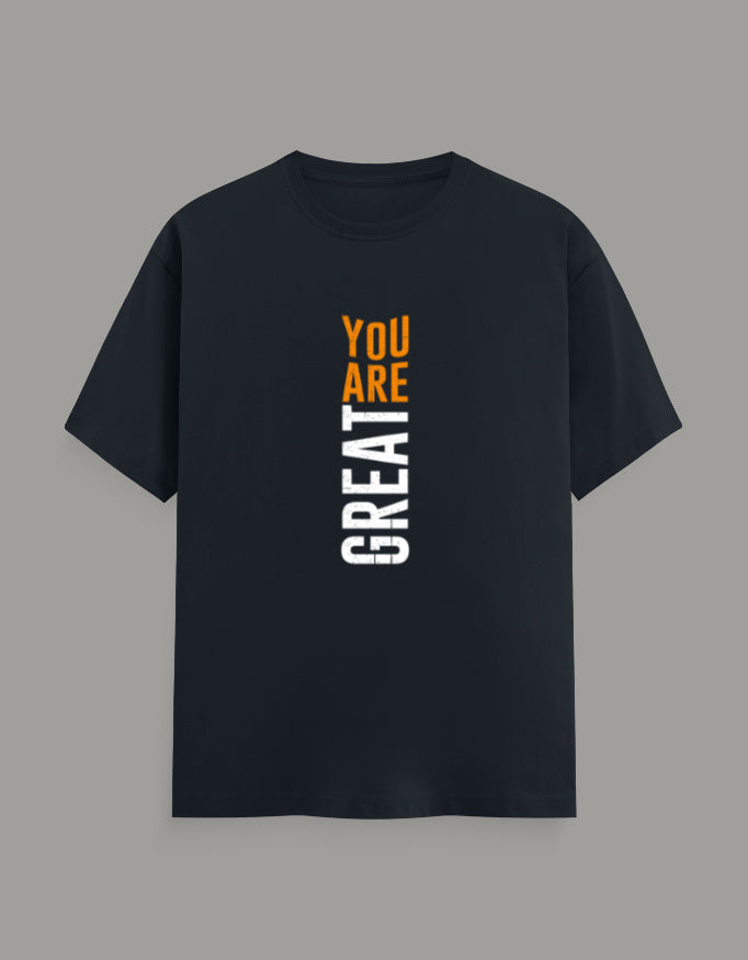 You Are Great Premium T-Shirt—Motivational Typography Design - Baklol Wear