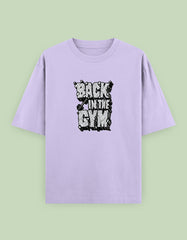 "Back in the Gym" Motivational Oversized T-Shirt with Bold Front Print - Baklol Wear