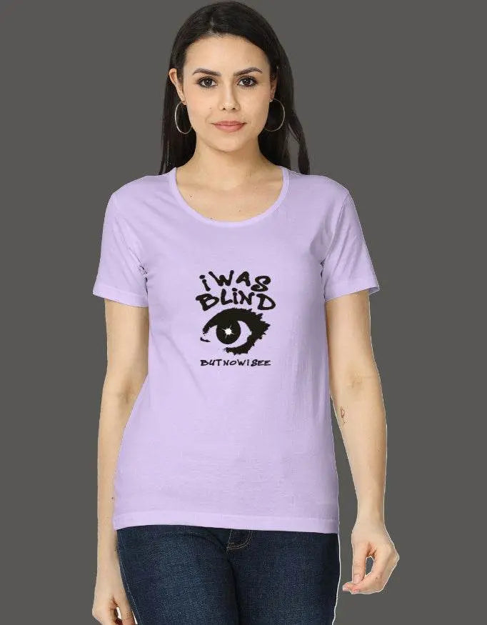 I was Blind But Now I see - Women's T-Shirt - Baklol Wear