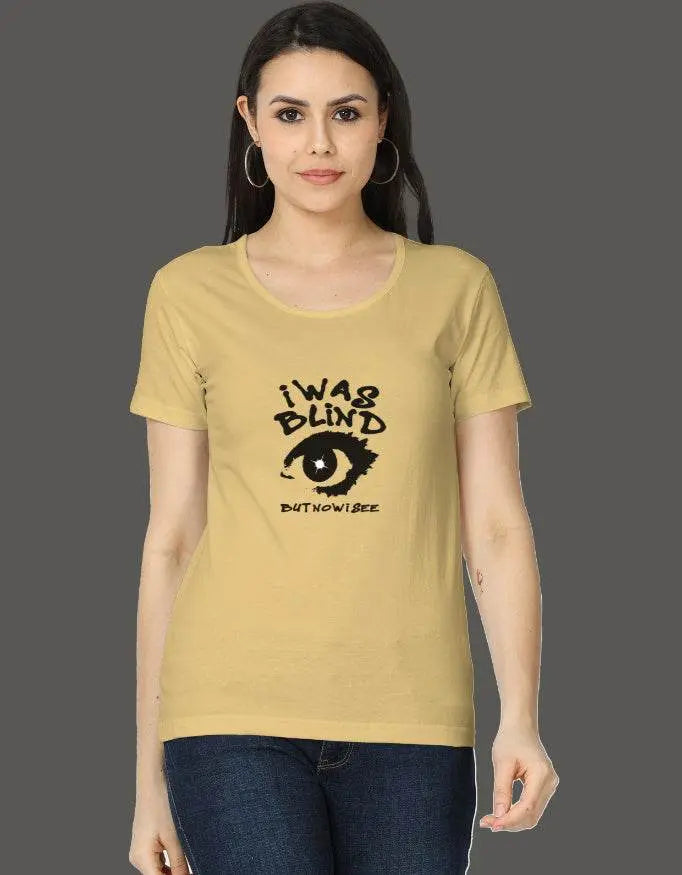 I was Blind But Now I see - Women's T-Shirt - Baklol Wear