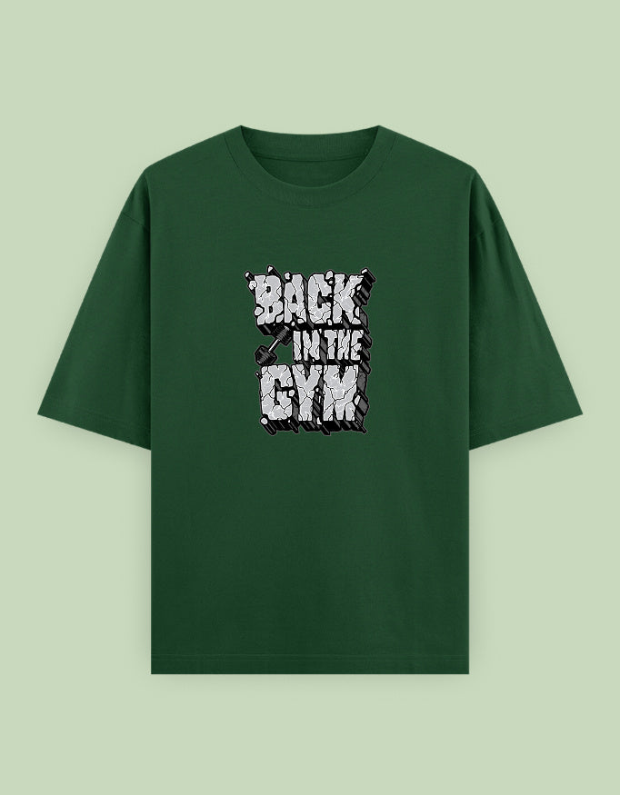 "Back in the Gym" Motivational Oversized T-Shirt with Bold Front Print - Baklol Wear