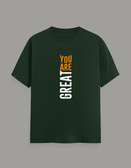 You Are Great Premium T-Shirt—Motivational Typography Design - Baklol Wear