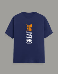 You Are Great Premium T-Shirt—Motivational Typography Design - Baklol Wear