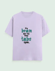 Funny "My Brain Has Too Many Tabs Open" T-Shirt – Comfortable Cotton Tee for Multitaskers Baklol Wear