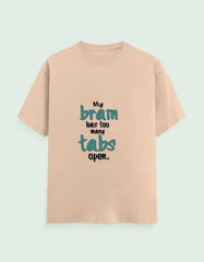 Funny "My Brain Has Too Many Tabs Open" T-Shirt – Comfortable Cotton Tee for Multitaskers Baklol Wear