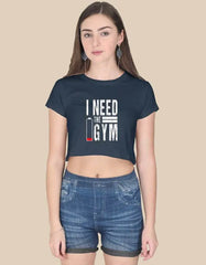 I Need The Gym Crop Top Baklol Wear