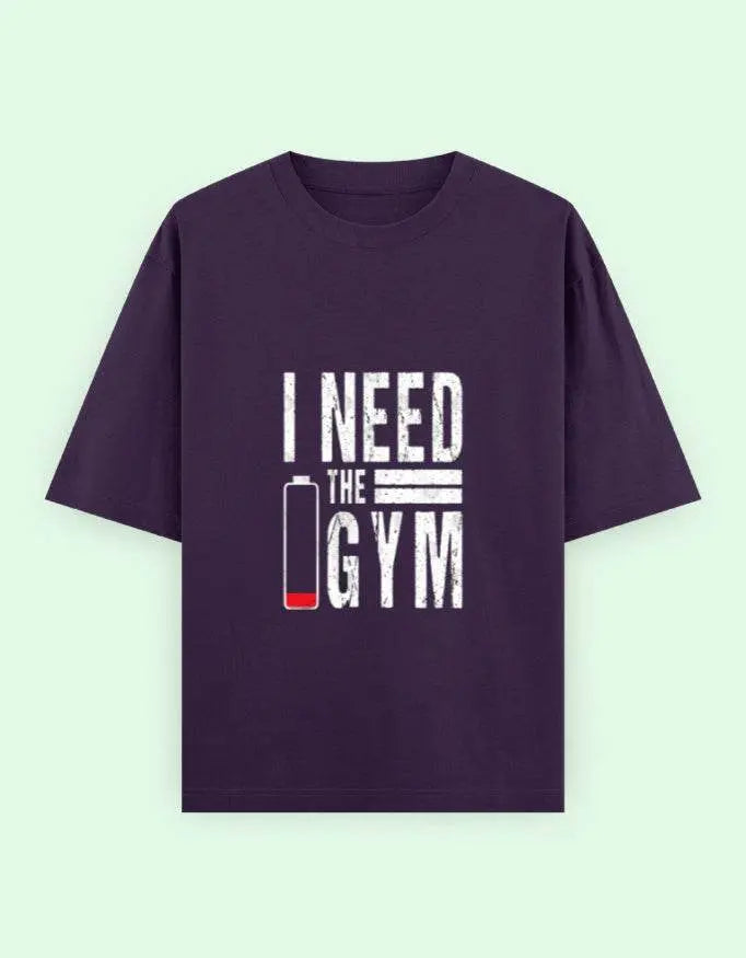 I Need The Gym Oversized T-Shirt Baklol Wear
