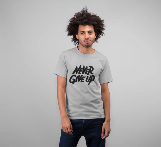 Never Give Up Unisex T-Shirt Baklol Wear