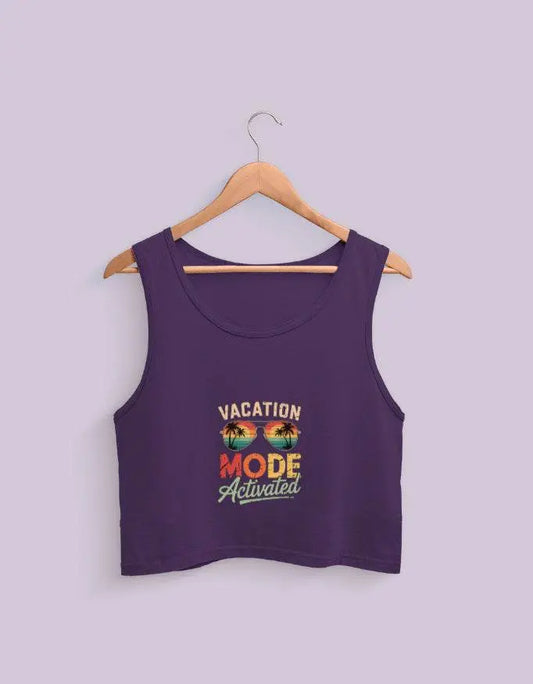 Vacation Mode Activated Crop Tank Baklol Wear