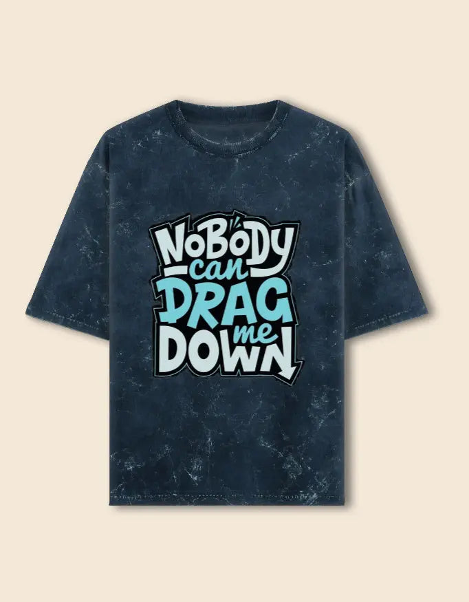 Vintage Washed Navy Blue"Nobody Can Drag Me Down" Graphic T-Shirt – Motivational Tee Baklol Wear