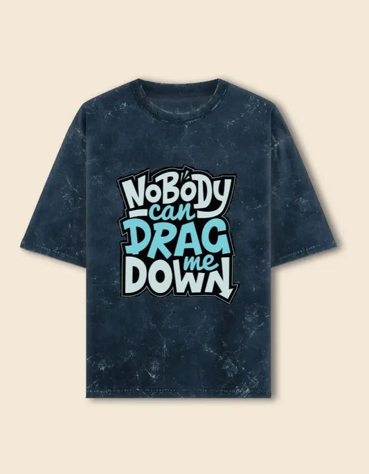 Vintage Washed Navy Blue"Nobody Can Drag Me Down" Graphic T-Shirt – Motivational Tee Baklol Wear