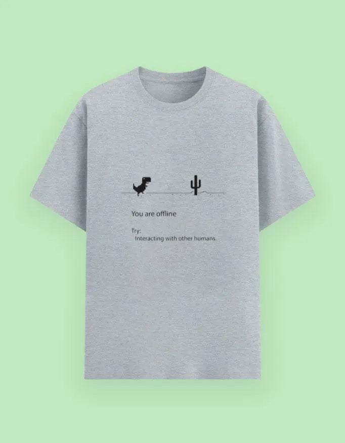 You Are Offline Dinosaur T-Shirt – Funny Internet Disconnected Tee for Techies & Gamers Baklol Wear