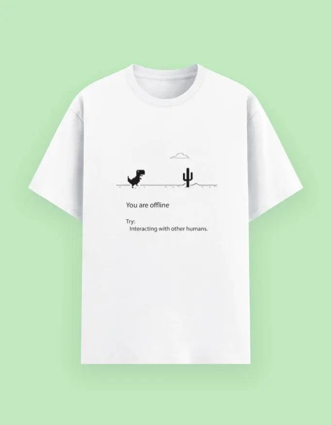 You Are Offline Dinosaur T-Shirt – Funny Internet Disconnected Tee for Techies & Gamers Baklol Wear