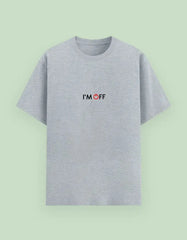 I'M OFF Unisex T-Shirt Baklol Wear