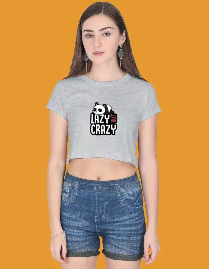 Lazy But Crazy Crop Top Baklol Wear