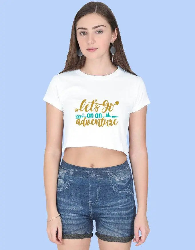 Let’s Go On An Adventure Crop Top – Motivational Graphic Tee for Women & Girls Baklol Wear