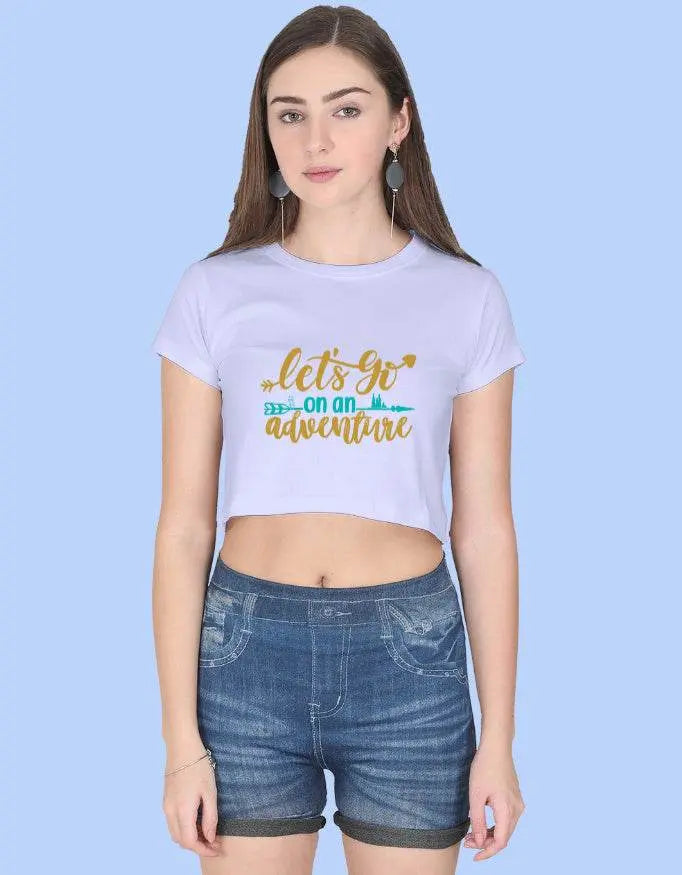 Let’s Go On An Adventure Crop Top – Motivational Graphic Tee for Women & Girls Baklol Wear